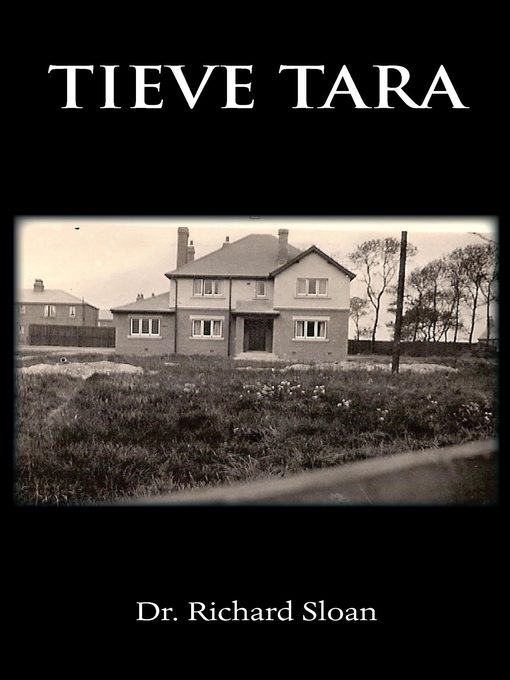 Title details for Tieve Tara by Dr. Richard Sloan - Available